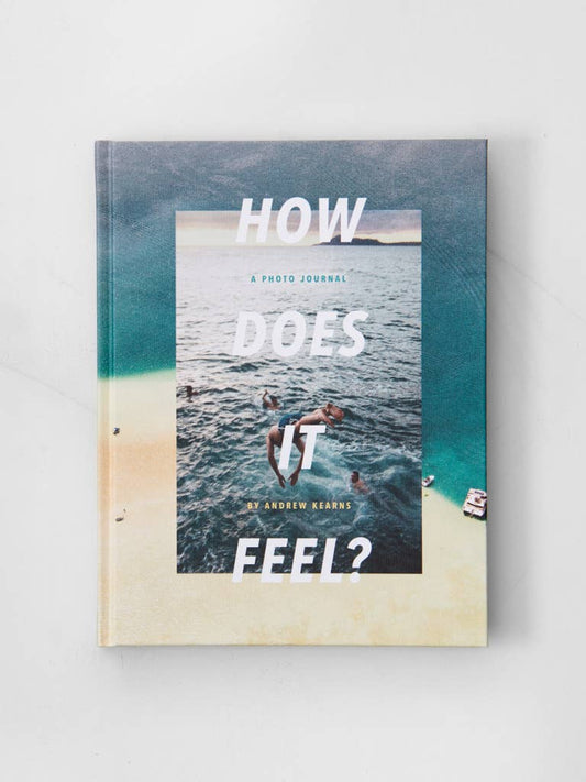 How Does It Feel? - photography adventure book