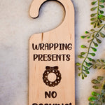 Door Knob Sign- Wrapping Presents Holiday Christmas Decor - Sugar River Shoppe
