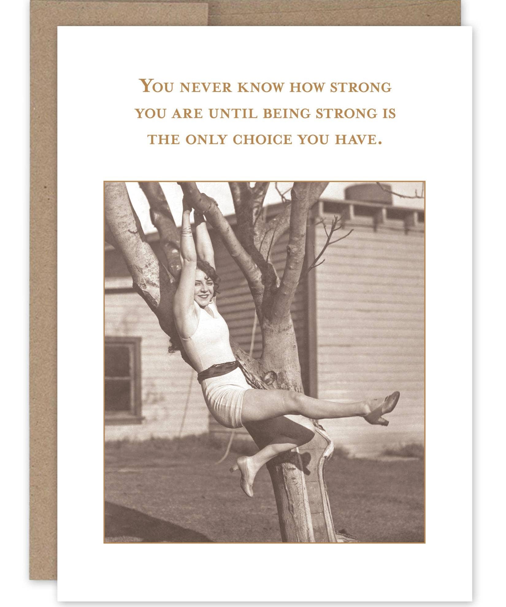 Being Strong Encouragement Card - Sugar River Shoppe