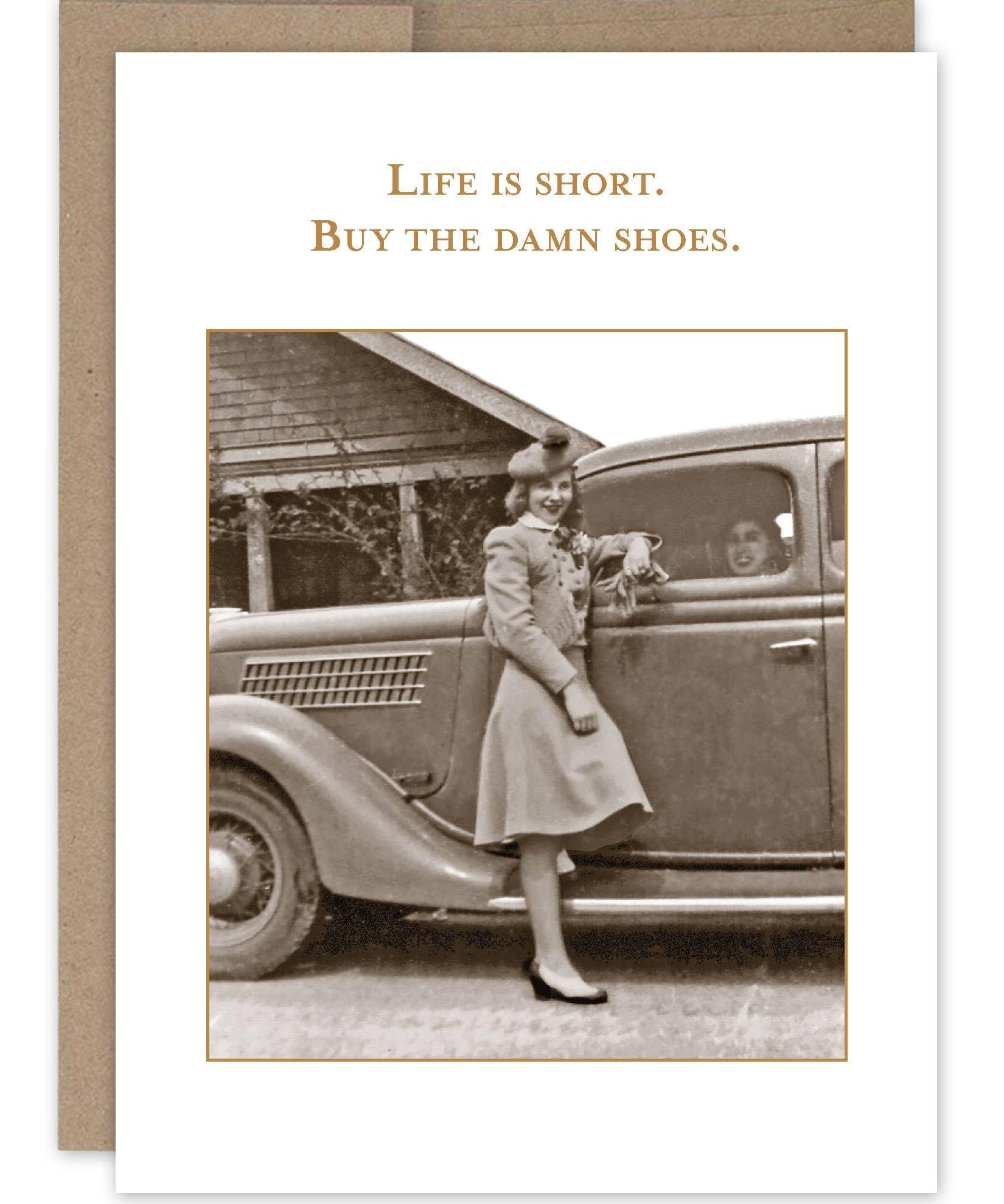 Buy The Damn Shoes Birthday Card - Sugar River Shoppe
