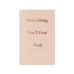 Everything You'll Ever Need, You Can Find Within Yourself - Sugar River Shoppe
