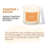 Pumpkin + Spices - 3 Wick Clear Glass Tumbler Soy Candle