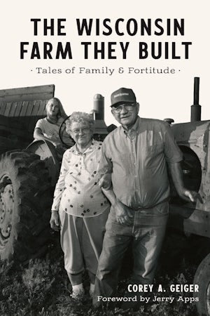 The Wisconsin Farm They Built - Sugar River Shoppe