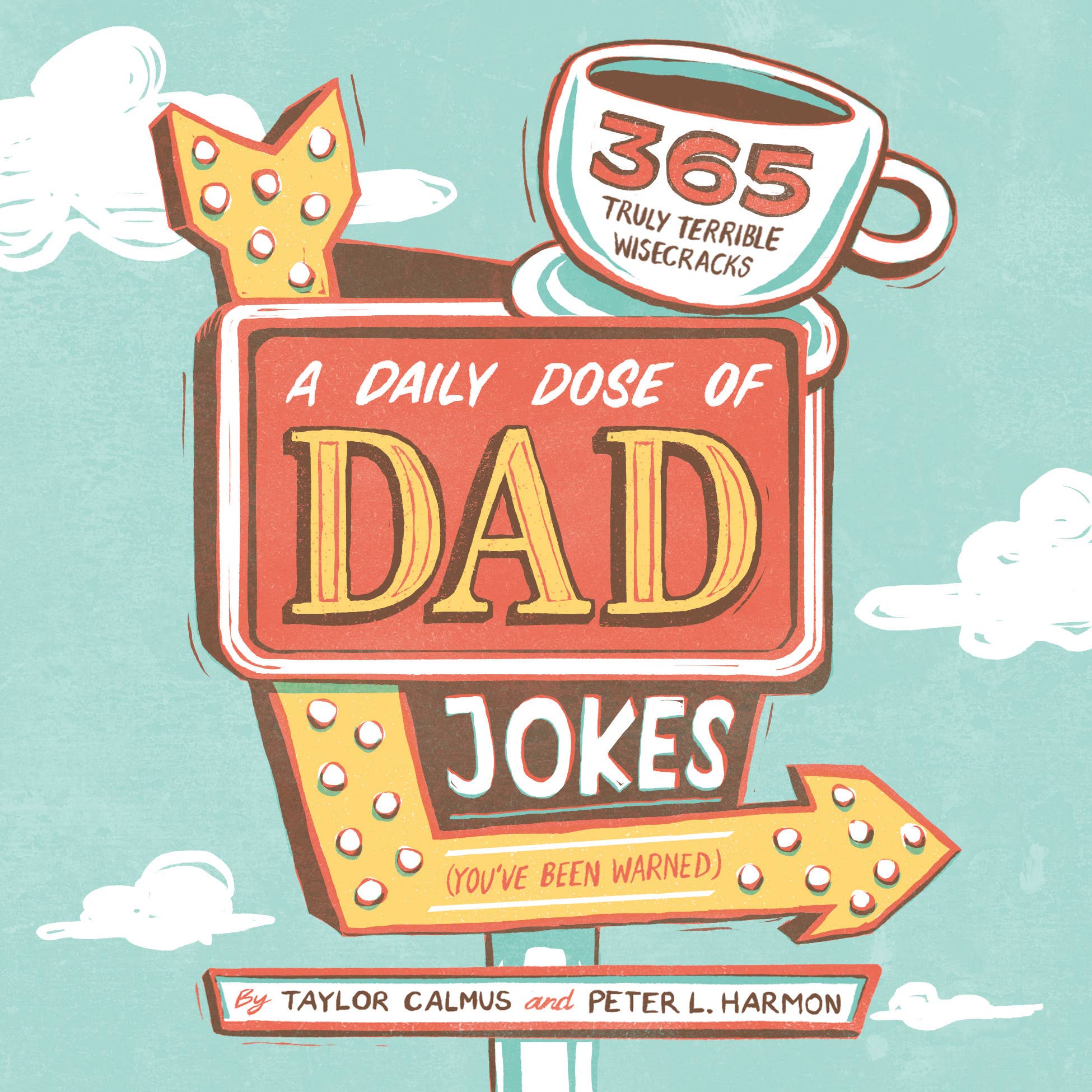 Daily Dose of Dad Jokes - Sourcebooks - 9781641526555 - Sugar River Shoppe - 