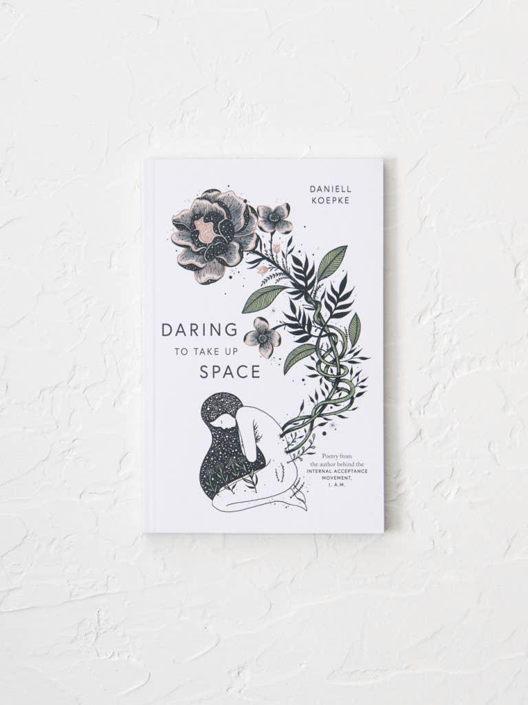 Daring To Take Up Space - Thought Catalog - 9781949759068 - Sugar River Shoppe - 