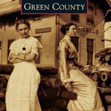 Green County - Arcadia Publishing - 9780738583860 - Sugar River Shoppe - 