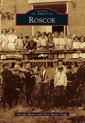 Roscoe - Arcadia Publishing - 9781467110228 - Sugar River Shoppe - 