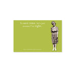Assume I'm Right Sticky Note - Sugar River Shoppe