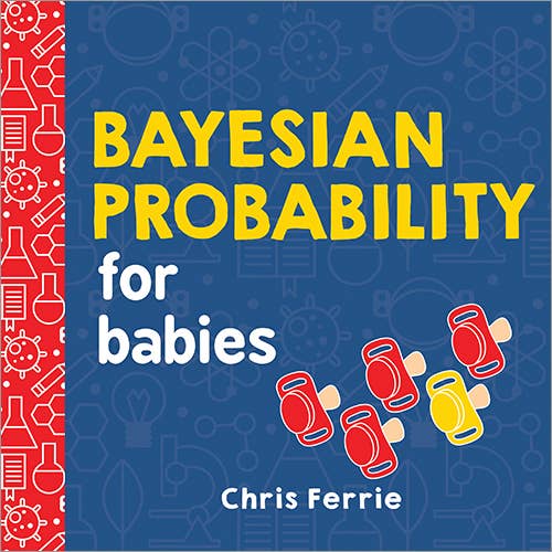 Bayesian Probability for Babies (BB) - Sugar River Shoppe