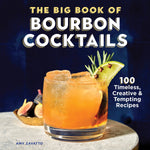 Big Book of Bourbon Cocktails - Sugar River Shoppe