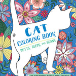 Butts, Bleps, and Beans Cat Coloring Book - Sugar River Shoppe