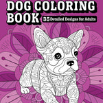 Stress Relief Dog Coloring Book - Sugar River Shoppe