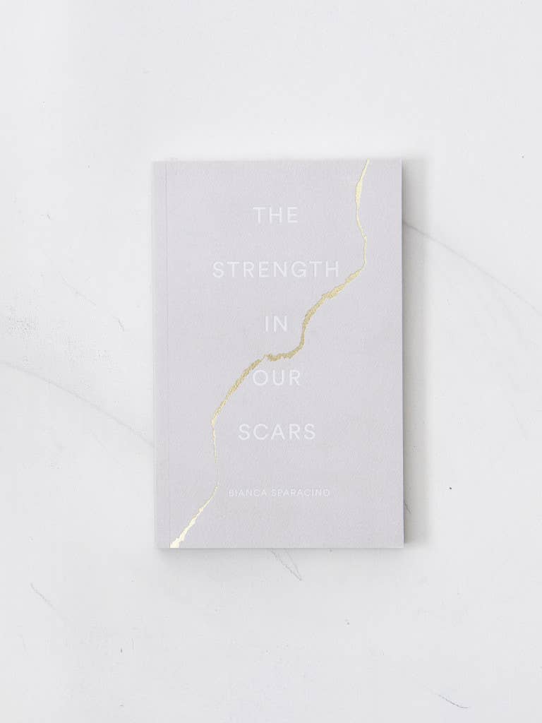 The Strength In Our Scars - book - Sugar River Shoppe