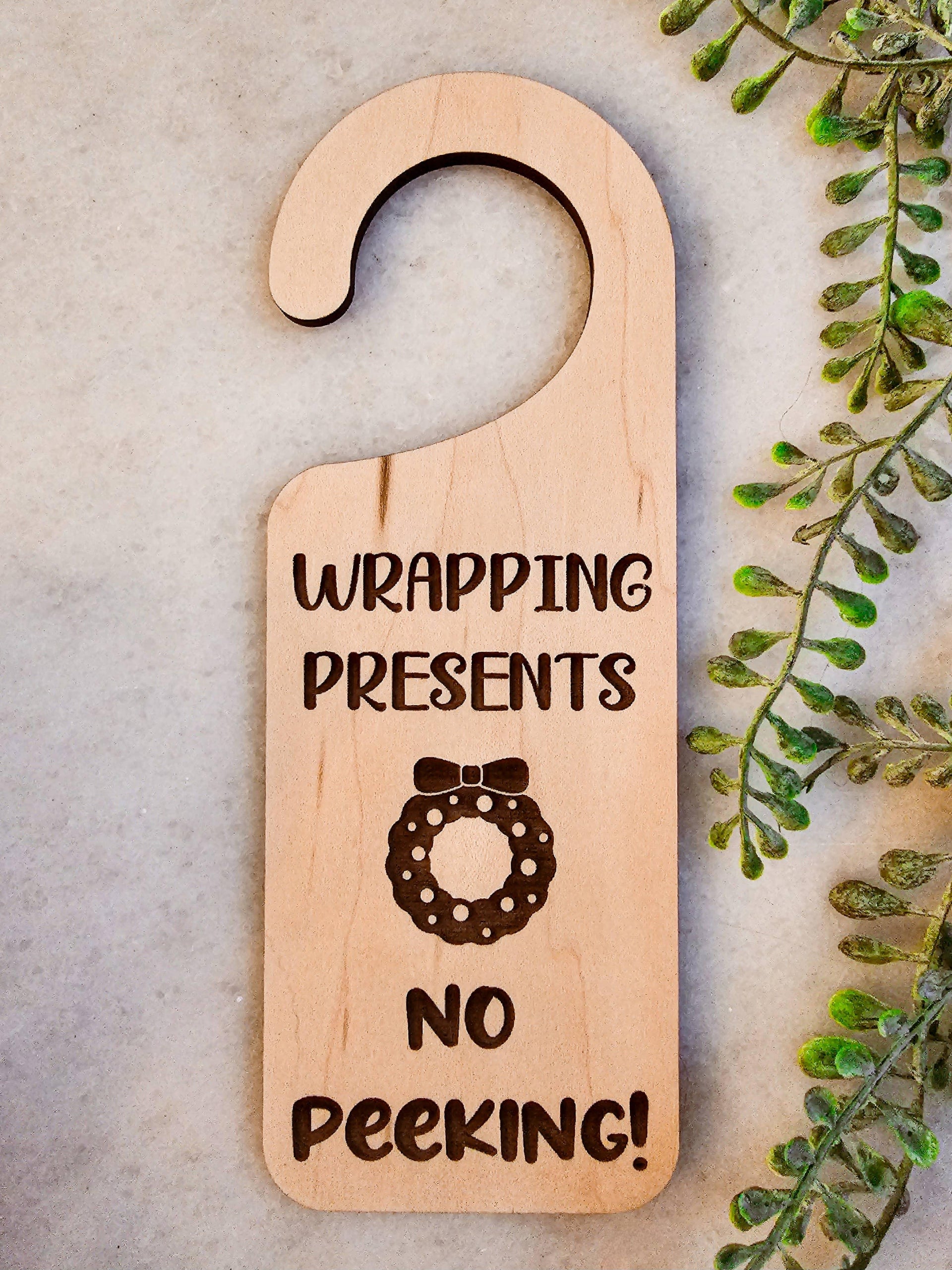 Door Knob Sign- Wrapping Presents Holiday Christmas Decor - Sugar River Shoppe