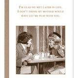 Glad We Met Birthday Card - Sugar River Shoppe