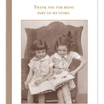 Part Of My Story Friendship Card - Sugar River Shoppe