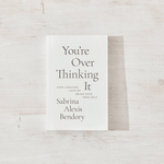 You're Overthinking It - book - Sugar River Shoppe