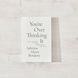 You're Overthinking It - book - Sugar River Shoppe